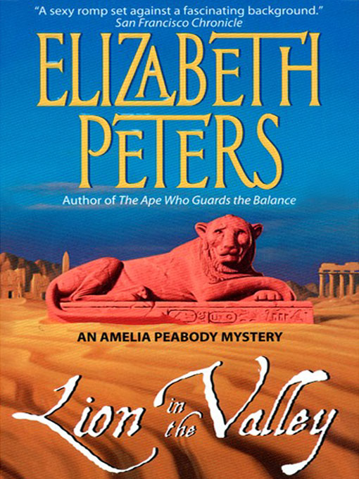 Title details for Lion In The Valley by Elizabeth Peters - Available